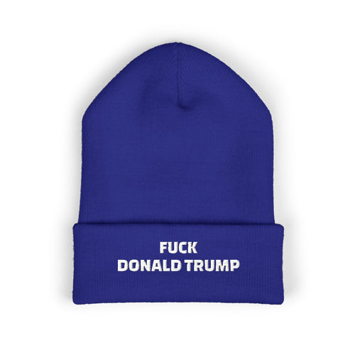 'F*** Donald Trump' Cuffed Beanie